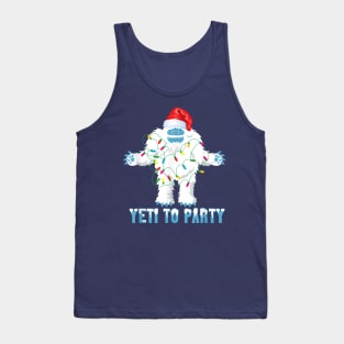 Yeti to Party Shirt - Funny Sasquatch Gifts Tank Top